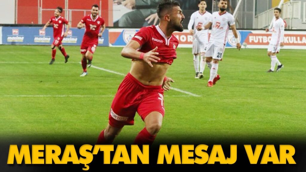 MERAŞ’TAN MESAJ VAR MERAŞ’TAN MESAJ VAR