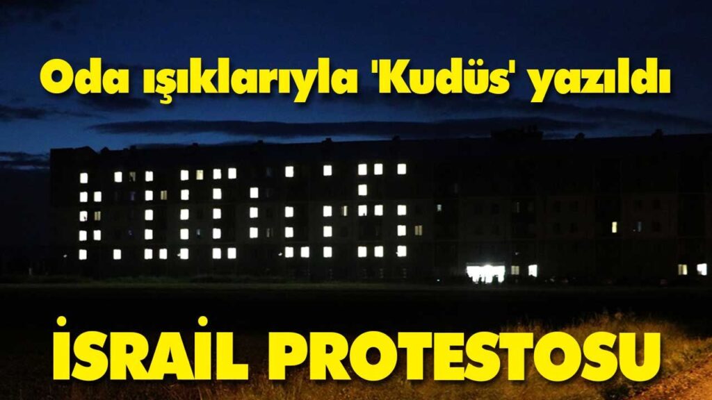 Oda ışıklarıyla ‘Kudüs’ yazıldı Oda ışıklarıyla ‘Kudüs’ yazıldı