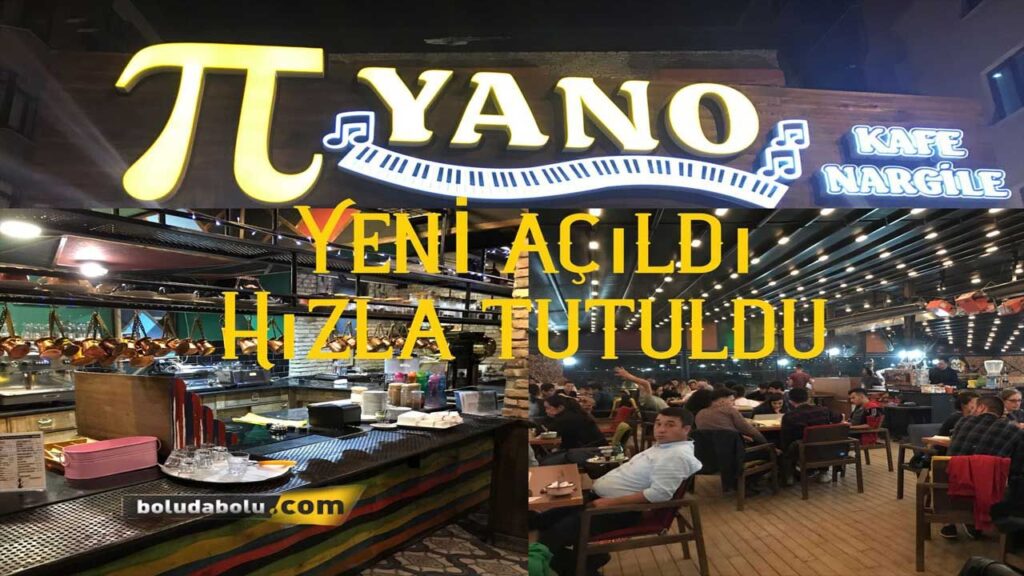 PİYANO KAFE AÇILDI | BOLU PİYANO KAFE AÇILDI | BOLU