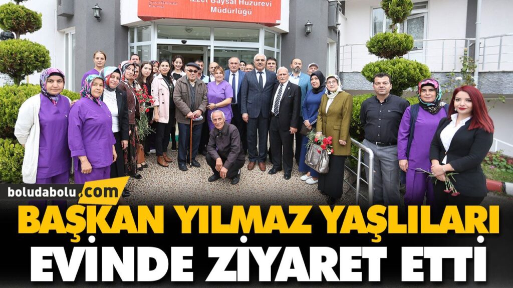 BAŞKAN YILMAZ YAŞLILARI EVİNDE ZİYARET ETTİ BAŞKAN YILMAZ YAŞLILARI EVİNDE ZİYARET ETTİ
