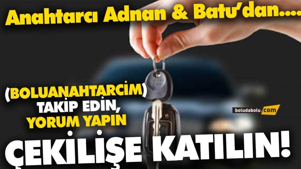 Anahtarcı Adnan & Batu’dan hediye çekilişi Anahtarcı Adnan & Batu’dan hediye çekilişi