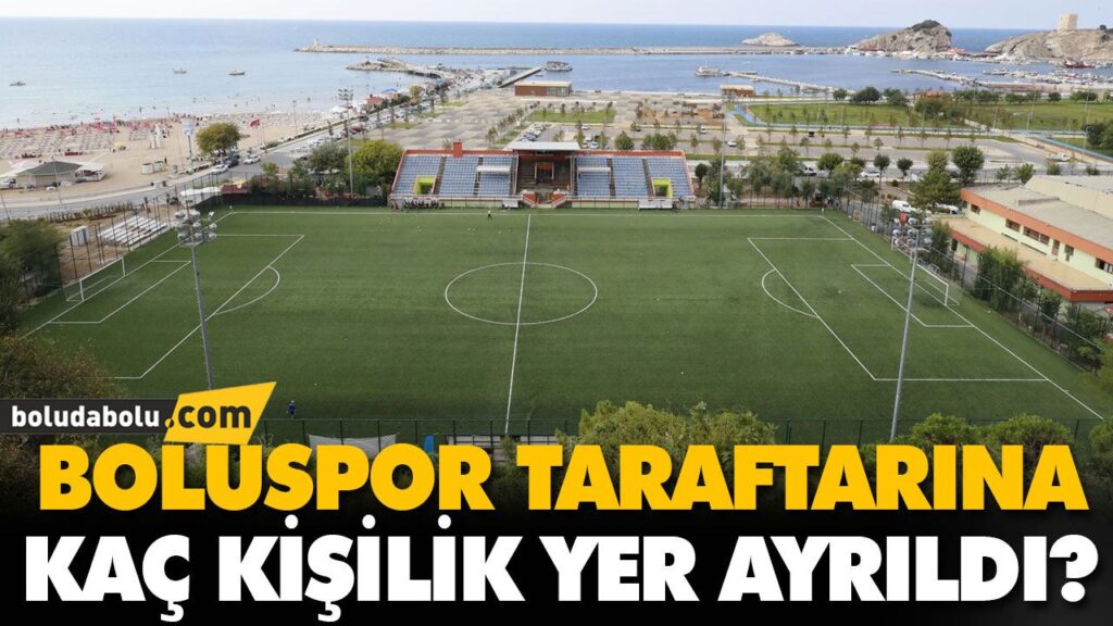BOLUSPOR’A TARAFTARINA 55 KİŞİLİK YER BOLUSPOR’A TARAFTARINA 55 KİŞİLİK YER