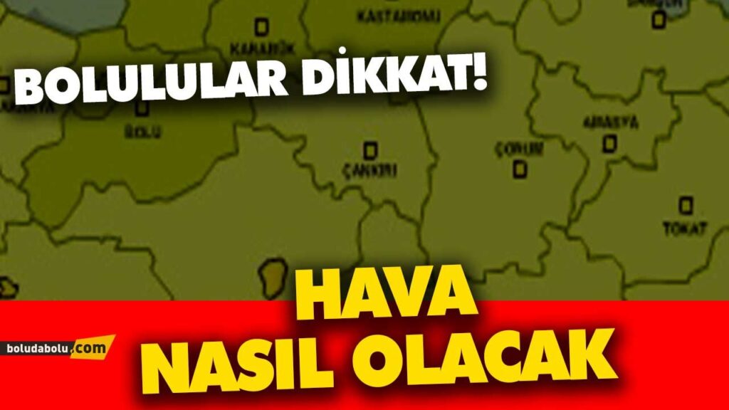 BOLU HAVA DURUMU BOLU HAVA DURUMU