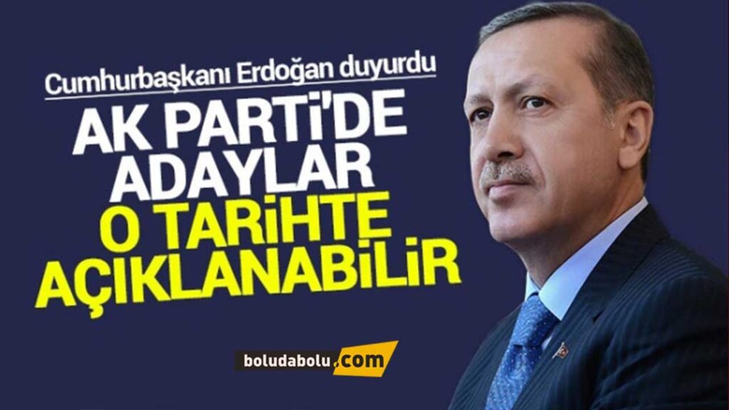 Ak parti adayları ne zaman açıklanacak? Ak parti adayları ne zaman açıklanacak?