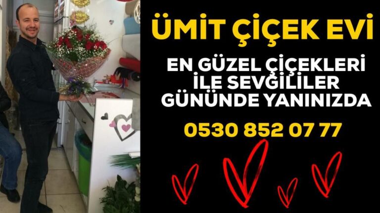 Ümit Çiçek Evi 14 Şubat Sevgililer Günü’ne Hazır