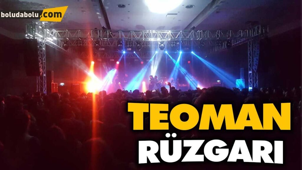 BOLU’DA TEOMAN RÜZGARI BOLU’DA TEOMAN RÜZGARI