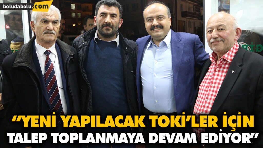 “YENİ YAPILACAK TOKİ’LER İÇİN TALEP TOPLANMAYA DEVAM EDİYOR” “YENİ YAPILACAK TOKİ’LER İÇİN TALEP TOPLANMAYA DEVAM EDİYOR”