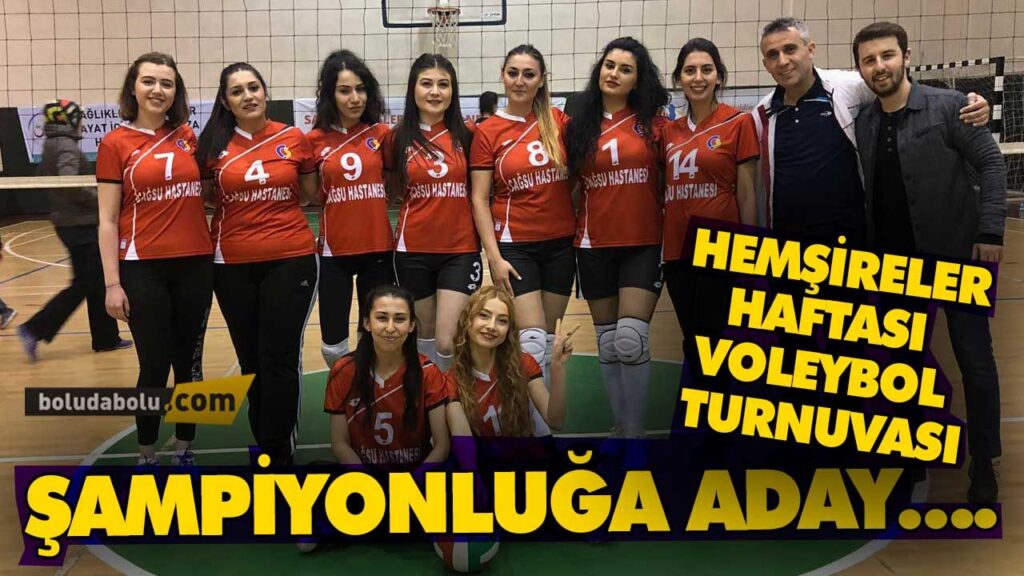 Bolu’da Sağlıkçılar Voleybol Turnuvası Bolu’da Sağlıkçılar Voleybol Turnuvası