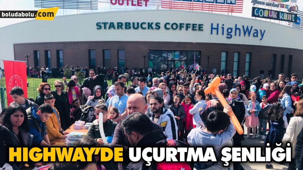 HIGHWAY’DE UÇURTMA ŞENLİĞİ HIGHWAY’DE UÇURTMA ŞENLİĞİ