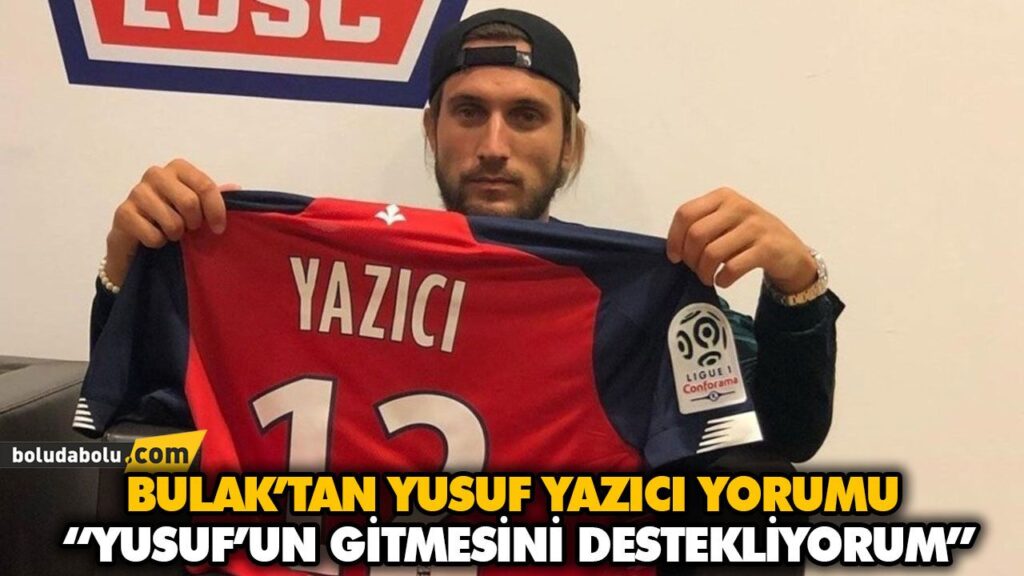 BULAK’TAN YUSUF YAZICI YORUMU BULAK’TAN YUSUF YAZICI YORUMU
