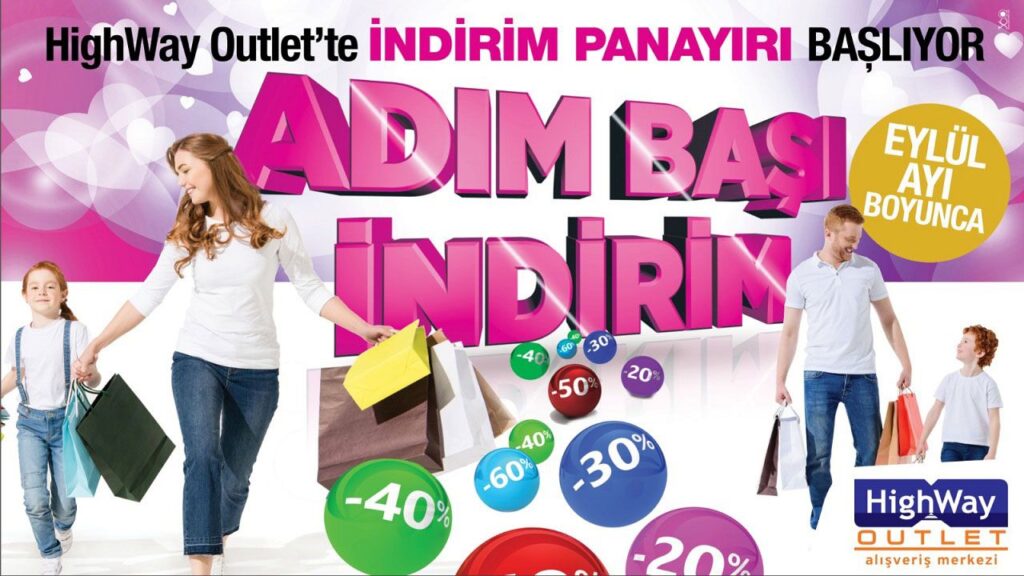 HIGHWAY’DEN ADIM BAŞI İNDİRİM FIRSATI HIGHWAY’DEN ADIM BAŞI İNDİRİM FIRSATI