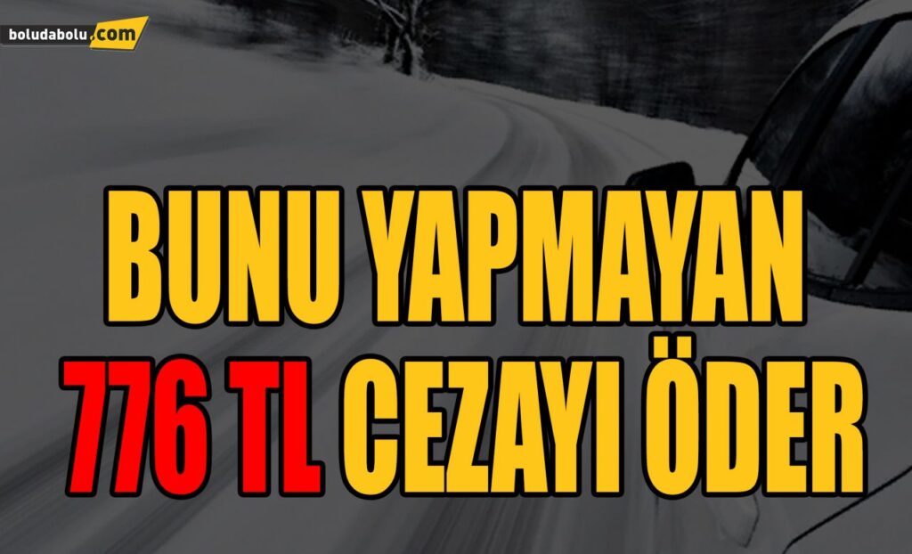 BUNU YAPMAYAN 776 TL CEZAYI ÖDER BUNU YAPMAYAN 776 TL CEZAYI ÖDER