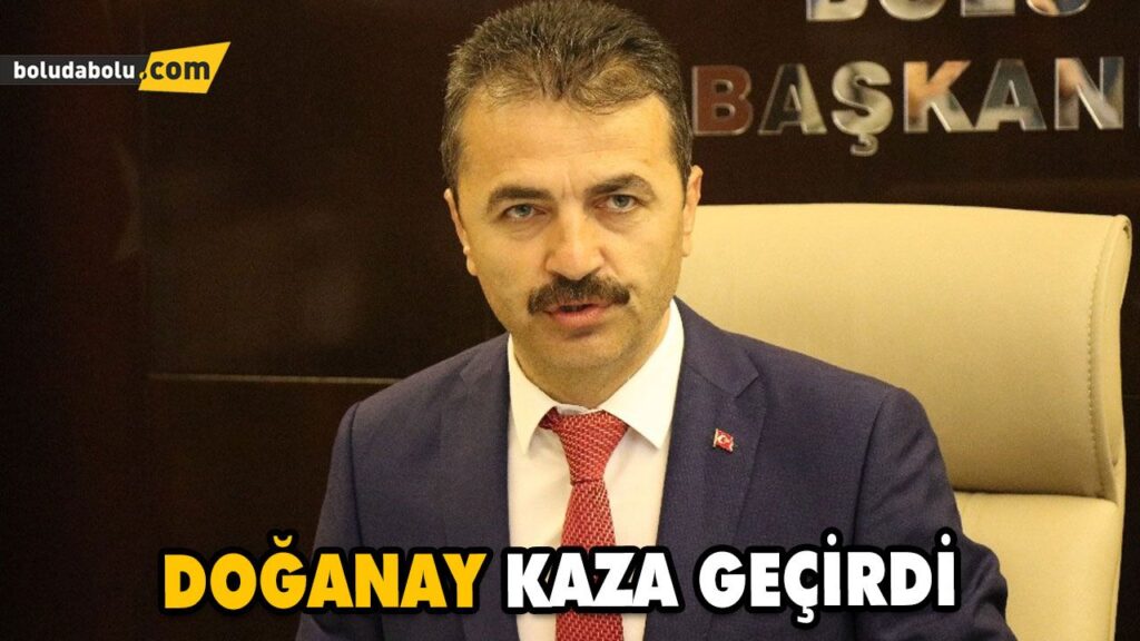 DOĞANAY KAZA GEÇİRDİ DOĞANAY KAZA GEÇİRDİ