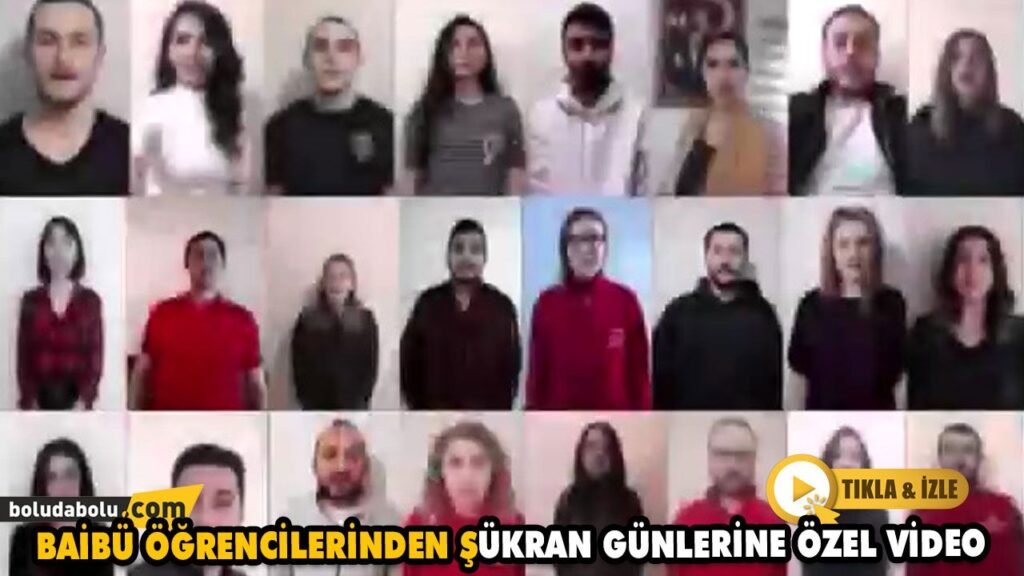 BAİBÜ ÖĞRENCİLERİNDEN ŞÜKRAN GÜNLERİNE ÖZEL VİDEO BAİBÜ ÖĞRENCİLERİNDEN ŞÜKRAN GÜNLERİNE ÖZEL VİDEO