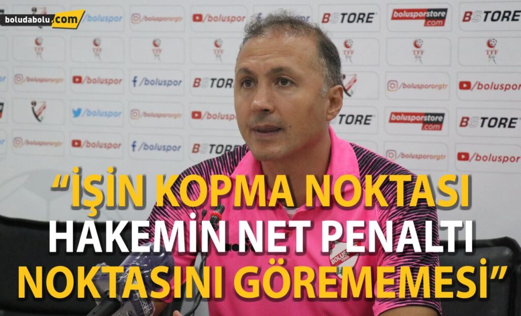 “İşin kopma noktası hakemin net penaltı pozisyonunu görememesi” “İşin kopma noktası hakemin net penaltı pozisyonunu görememesi”