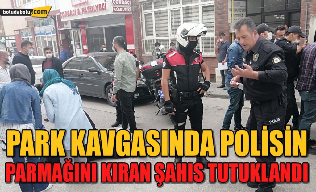 Park kavgasında polisin parmağını kıran şahıs tutuklandı Park kavgasında polisin parmağını kıran şahıs tutuklandı