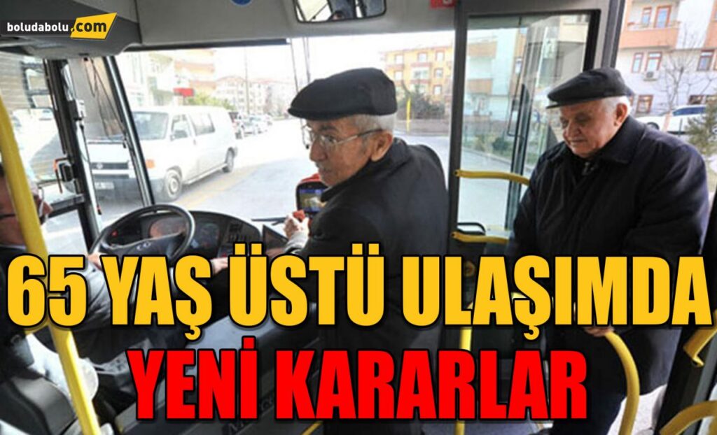 Bolu’da, 65 yaş üstüne günde 4 saat şehiriçi otobüslere binme hakkı verildi Bolu’da, 65 yaş üstüne günde 4 saat şehiriçi otobüslere binme hakkı verildi