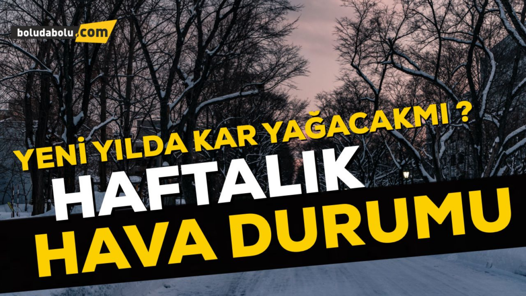 Yeni yılda kar yağacakmı ? Yeni yılda kar yağacakmı ?