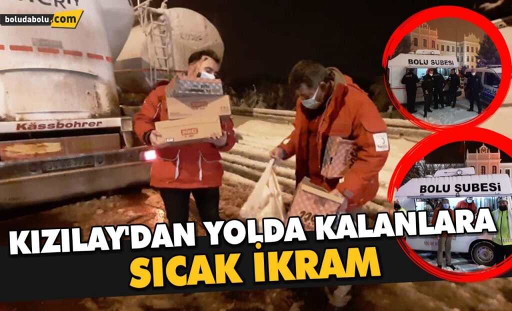 KIZILAY’DAN YOLDA KALANLARA SICAK İKRAM KIZILAY’DAN YOLDA KALANLARA SICAK İKRAM