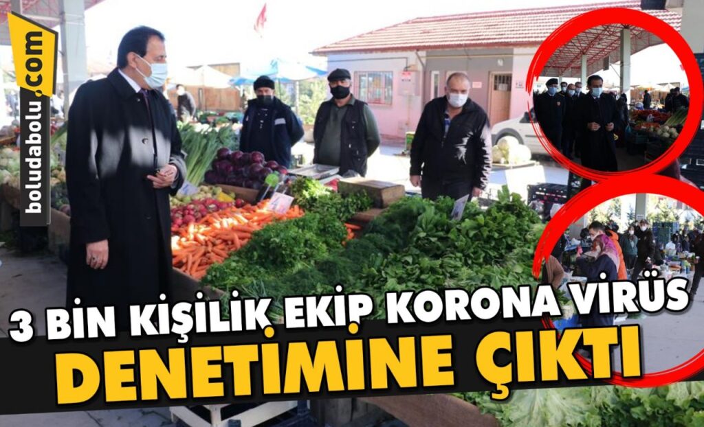 3 bin kişilik ekip korona virüs denetimine çıktı 3 bin kişilik ekip korona virüs denetimine çıktı