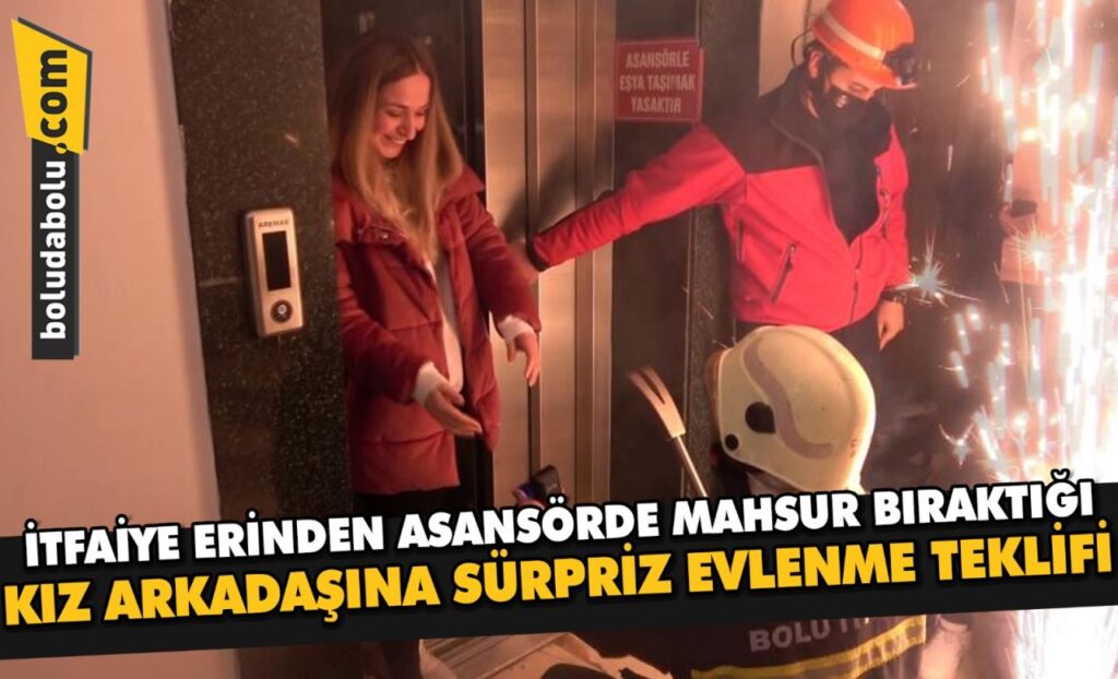 İtfaiye erinden asansörde mahsur bıraktığı kız arkadaşına sürpriz evlenme teklifi İtfaiye erinden asansörde mahsur bıraktığı kız arkadaşına sürpriz evlenme teklifi