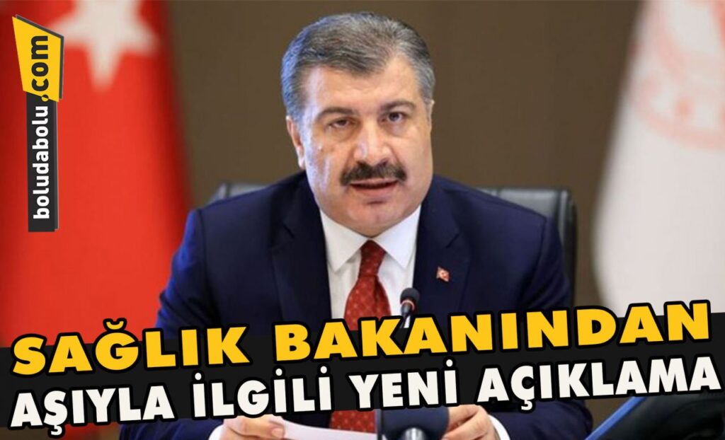 Sağlık Bakanından aşıyla ilgili yeni açıklama Sağlık Bakanından aşıyla ilgili yeni açıklama
