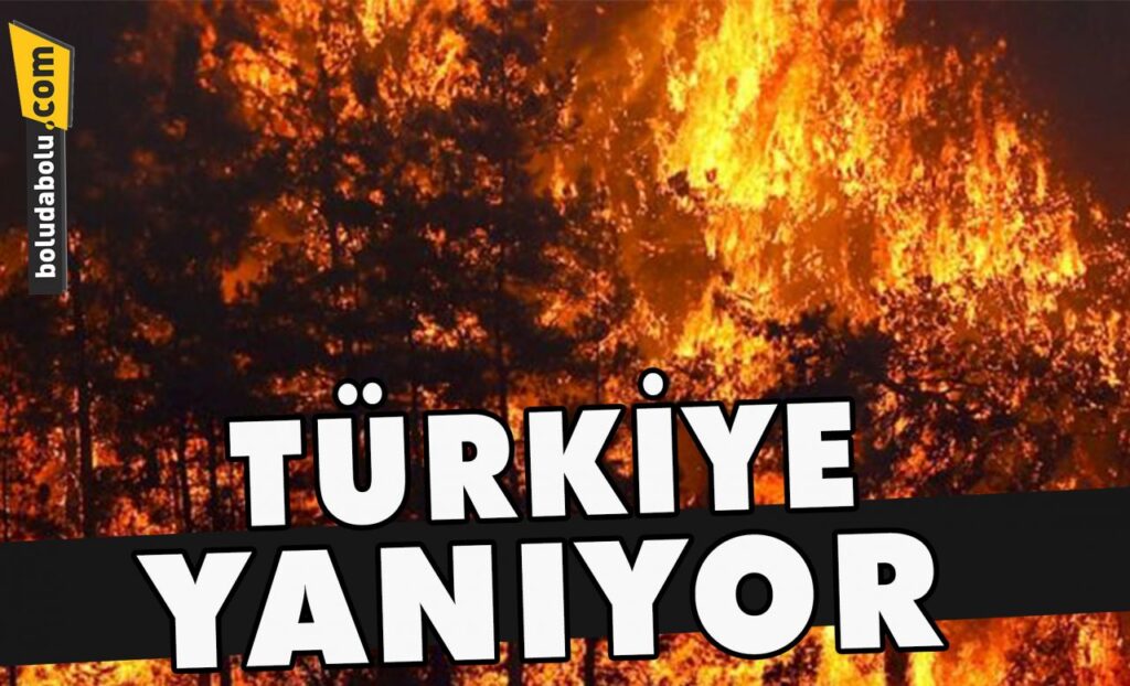 Türkiye Yanıyor Türkiye Yanıyor