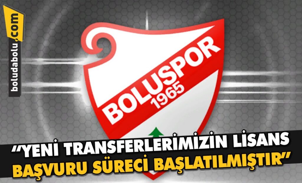 BOLUSPOR’DAN ÖNEMLİ AÇIKLAMA: “YENİ TRANSFERLERİMİZİN LİSANS BAŞVURU SÜRECİ BAŞLATILMIŞTIR” BOLUSPOR’DAN ÖNEMLİ AÇIKLAMA: “YENİ TRANSFERLERİMİZİN LİSANS BAŞVURU SÜRECİ BAŞLATILMIŞTIR”