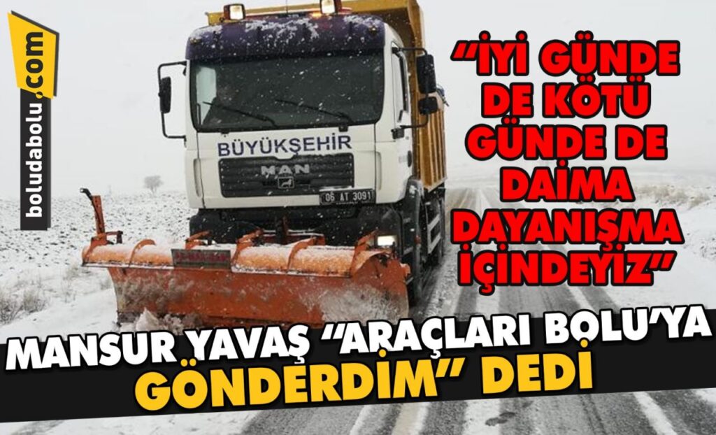 Mansur başkan araçları gönderdi