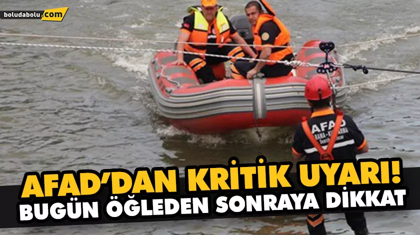 BUGÜN ÖĞLEDEN SONRAYA DİKKAT BUGÜN ÖĞLEDEN SONRAYA DİKKAT