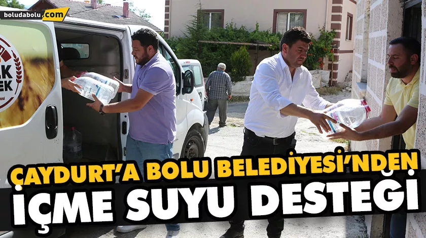 ÇAYDURT’A BOLU BELEDİYESİ’NDEN İÇME SUYU DESTEĞİ ÇAYDURT’A BOLU BELEDİYESİ’NDEN İÇME SUYU DESTEĞİ