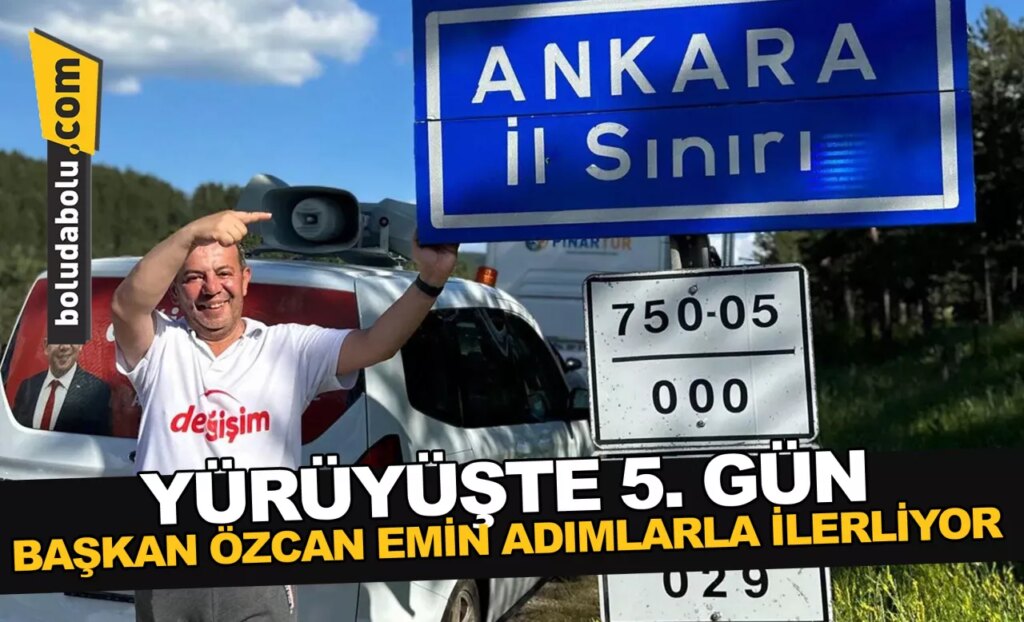 Tanju Özcan, 5. günde yürüyüşüne “Ankara İl Sınırı” tabelası önünden başladı Tanju Özcan, 5. günde yürüyüşüne “Ankara İl Sınırı” tabelası önünden başladı
