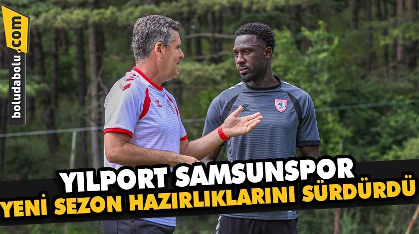 Yılport Samsunspor, yeni sezon hazırlıklarını sürdürdü Yılport Samsunspor, yeni sezon hazırlıklarını sürdürdü