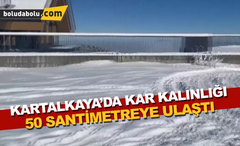 Kartalkaya’da kar kalınlığı 50 santimetreye ulaştı