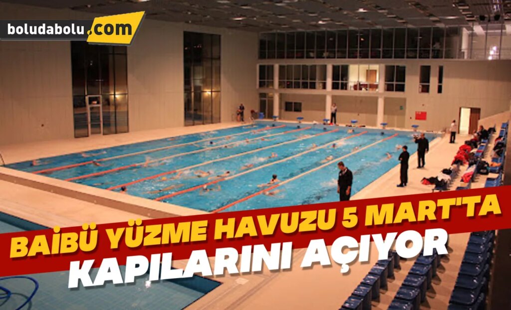BAİBÜ YÜZME HAVUZU 5 MART’TA KAPILARINI AÇIYOR BAİBÜ YÜZME HAVUZU 5 MART’TA KAPILARINI AÇIYOR