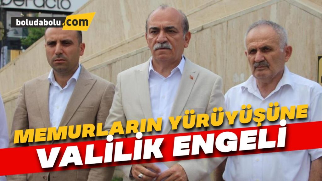 Memurların yürüyüşüne valilik engeli Memurların yürüyüşüne valilik engeli