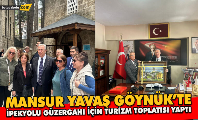 Göynük’te İpekyolu güzergahı için turizm hamlesi