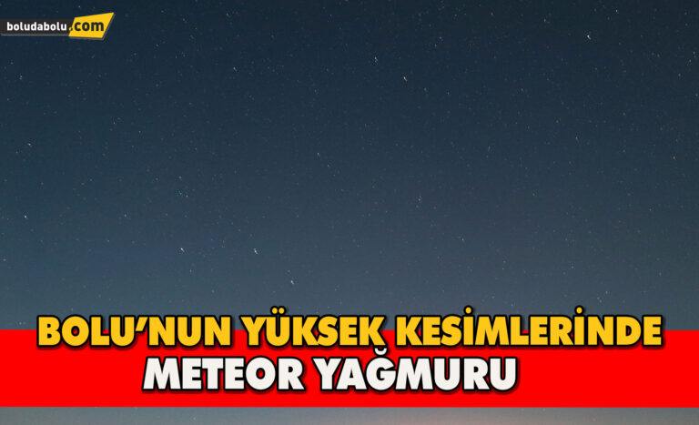 Bolu’nun yükseklerinde meteor yağmuru - Haber